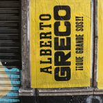 Registo de "Alberto Greco ¡Qué grande sos" por Homenajes Urbanos. Foto: Diego Martín Staffolani