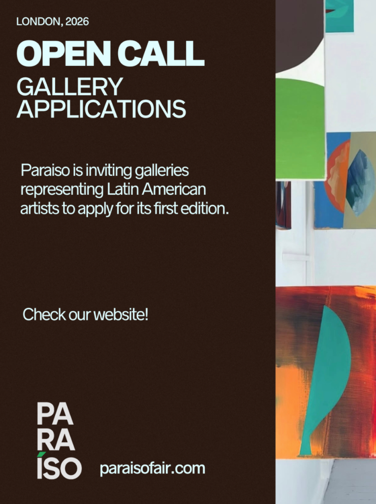 OPEN CALL: PARAÍSO LATIN AMERICAN ART FAIR